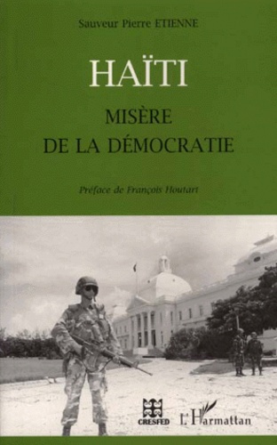 HAITI. Misère de la démocratie