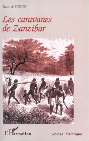 Les caravanes de Zanzibar