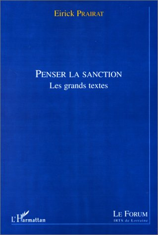PENSER LA SANCTION. Les grands textes