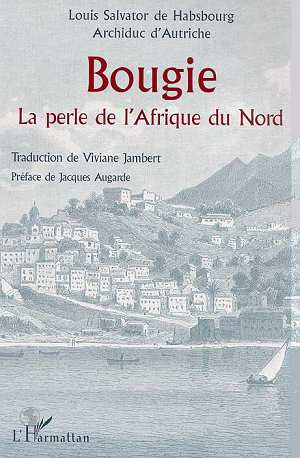Bougie, la perle de l'Afrique du Nord