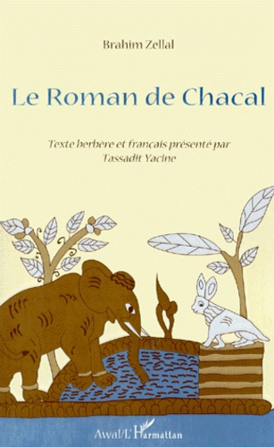 Le roman de Chacal