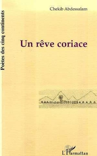 Un rêve coriace