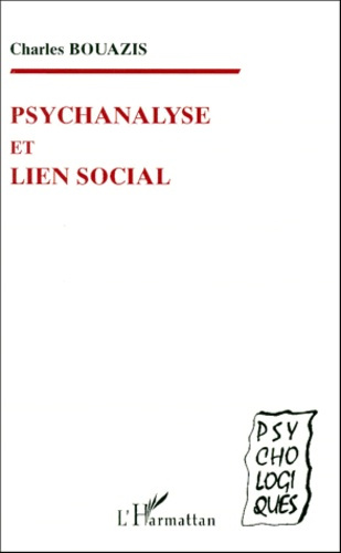 Psychanalyse et lien social