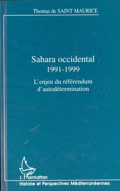 Sahara occidental 1991-1999. L'enjeu du référendum d'autodétermination