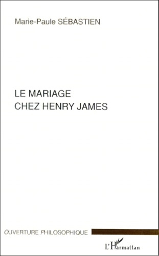 Le mariage chez Henry James