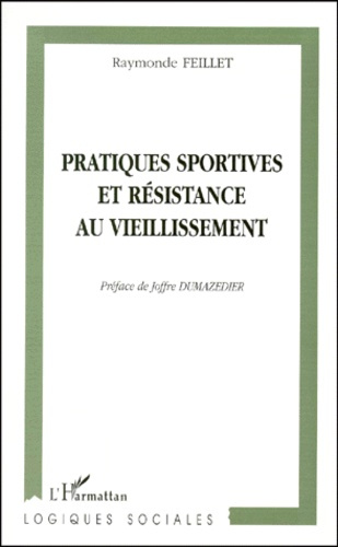 Pratiques sportives et résistance au vieillissement