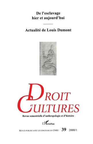 Droit et cultures N° 39 : De l'esclavage, hier et aujourd'hui