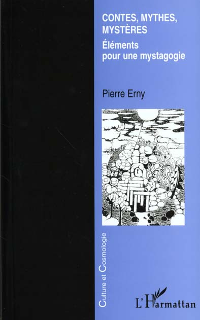 Contes, mythes, mystères. Eléments pour une mystagogie