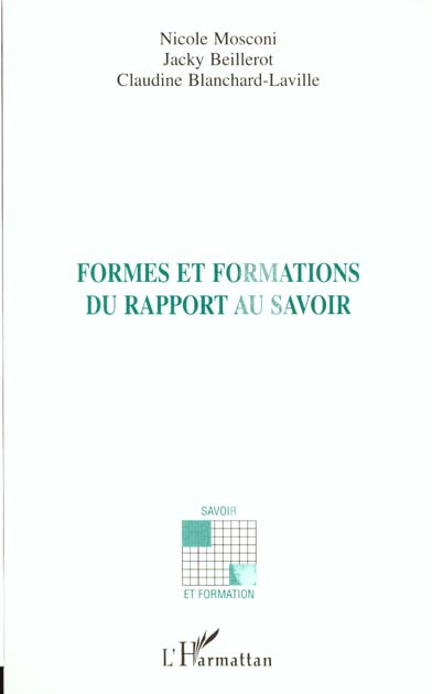 Formes et formations du rapport au savoir