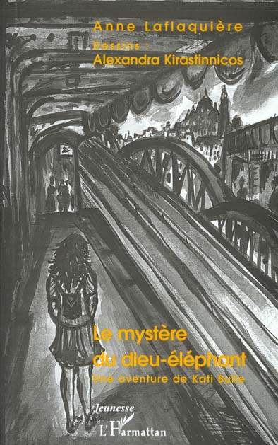 Le mystère du dieu-éléphant : une aventure de Kati Bulle