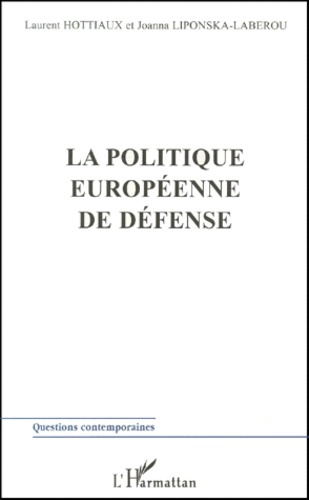 La politique européenne de défense