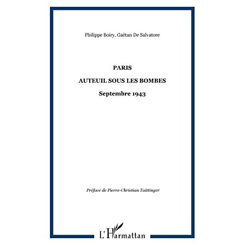 Paris Auteuil sous les bombes. Septembre 1943