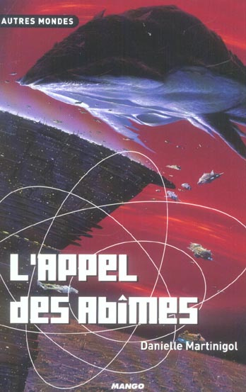 Trilogie des Abîmes Tome 3 : L'appel des abîmes