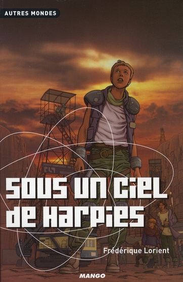 Sous un ciel de harpies