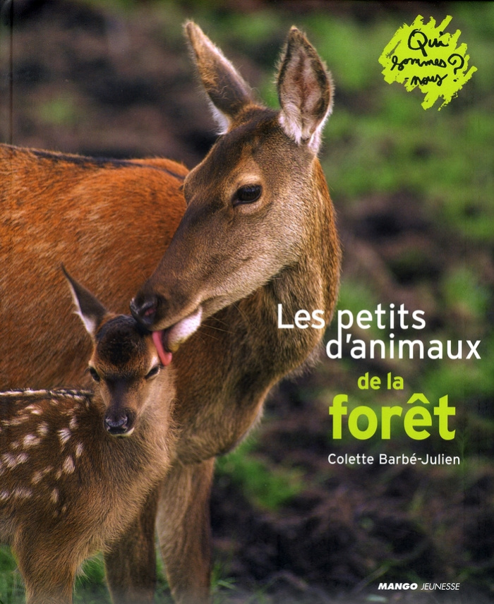 Les petits animaux de la forêt