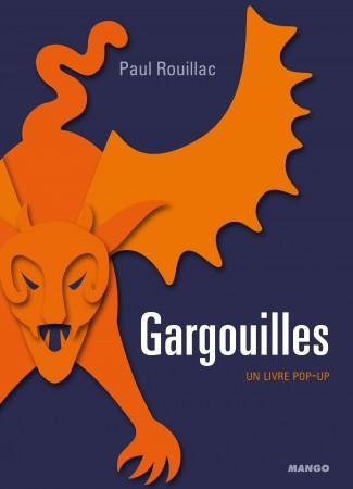 Gargouilles. Un livre pop-up