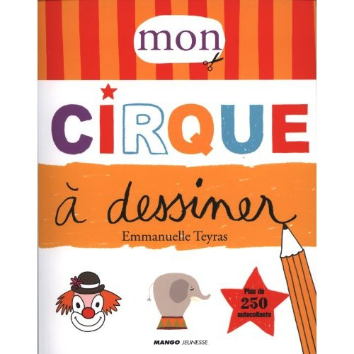 Mon cirque à dessiner