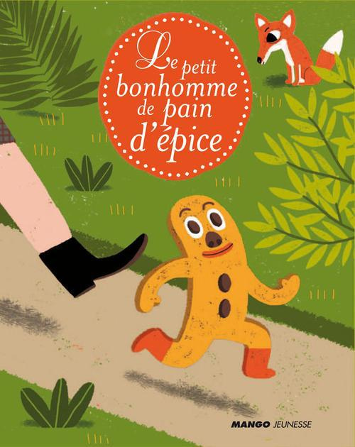 Le petit bonhomme de pain d'épice