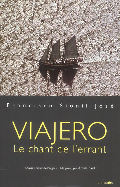 Viajero. Le chant de l'errant