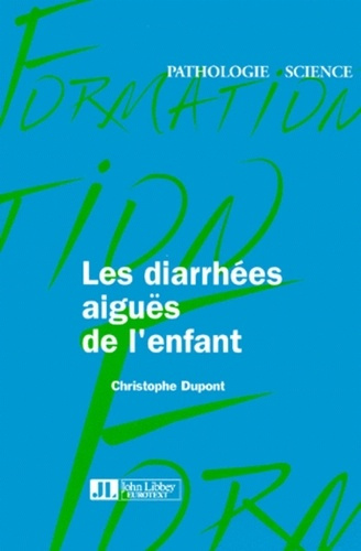 Les diarrhées aiguës de l'enfant