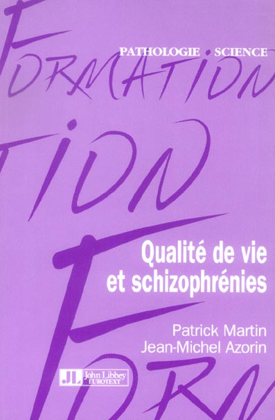 Qualité de vie et schizophrénie