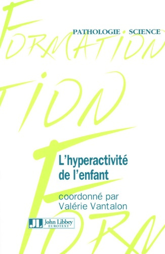 L'hyperactivité de l'enfant