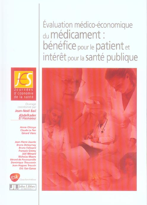 Evaluation médico-économique du médicament : bénéfice pour le patient et intérêt pour la santé publi