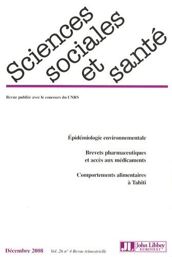 Sciences Sociales et Santé Volume 26 N° 4, Décembre 2008