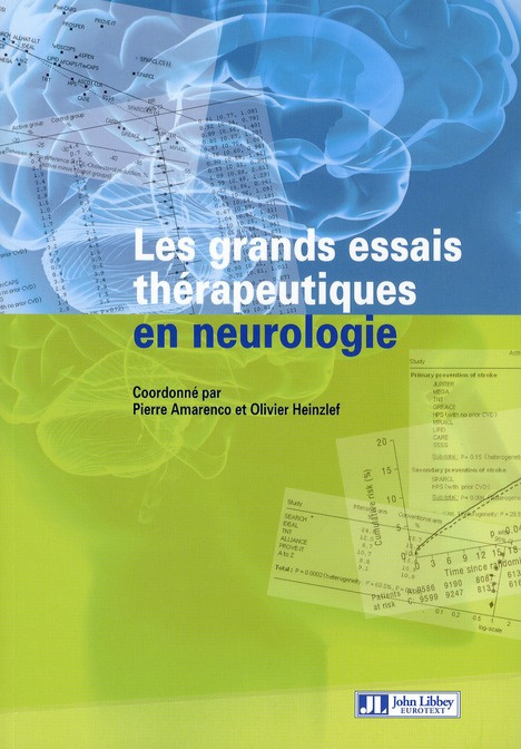 Les grands essais thérapeutiques en neurologie