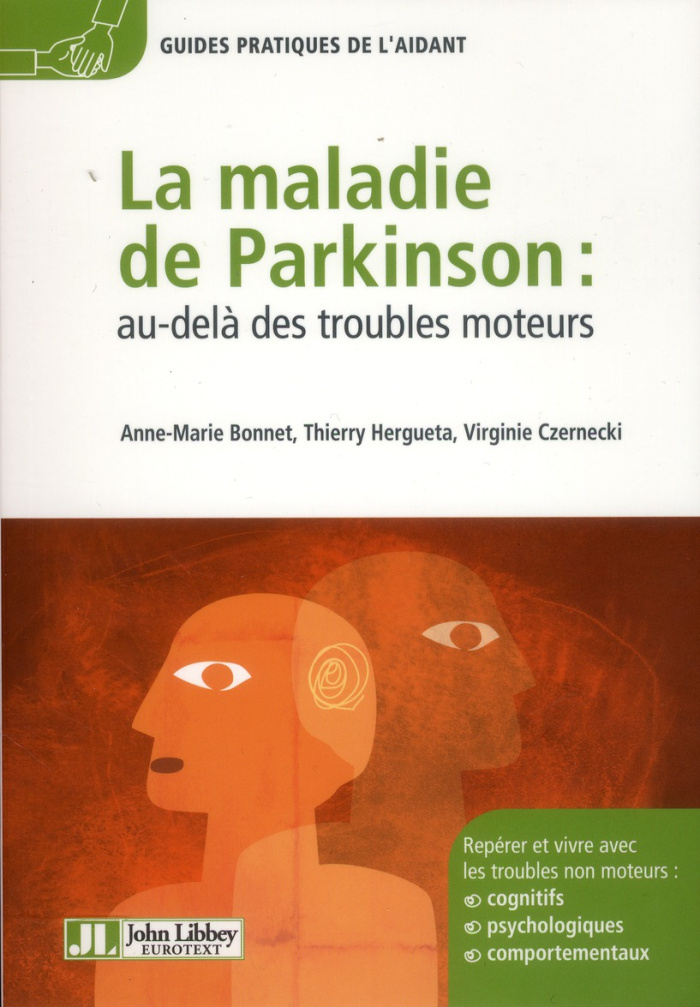 La maladie de Parkinson : au-delà des troubles moteurs