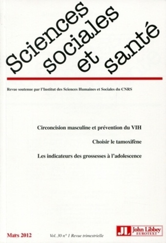Sciences Sociales et Santé N° 30, Mars 2012