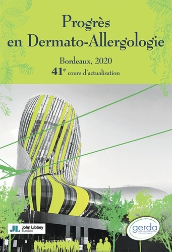 Progrès en Dermato-Allergologie. Bordeaux 2020