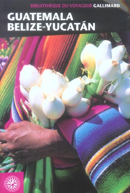 Guatemala-Belize-Yucatan