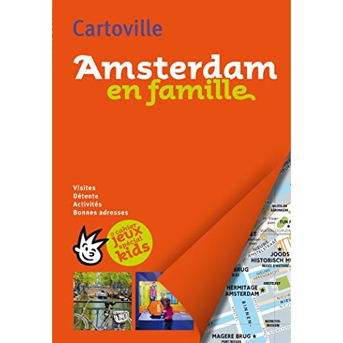Amsterdam en famille. 2e édition