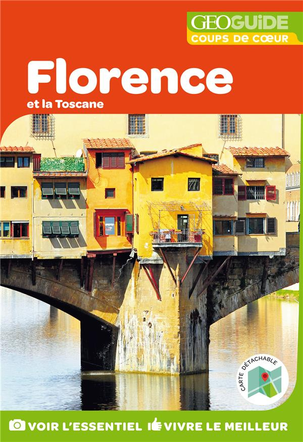 Florence et la Toscane. Avec 1 Plan détachable