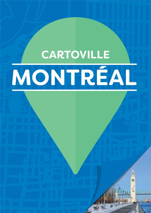 Montréal. 13e édition revue et augmentée