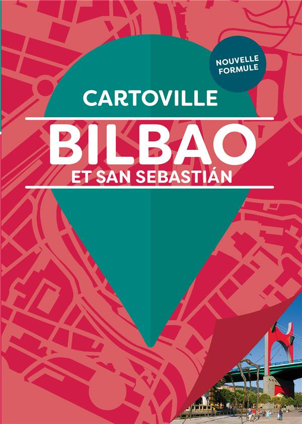 Bilbao et San Sebastian. 5e édition