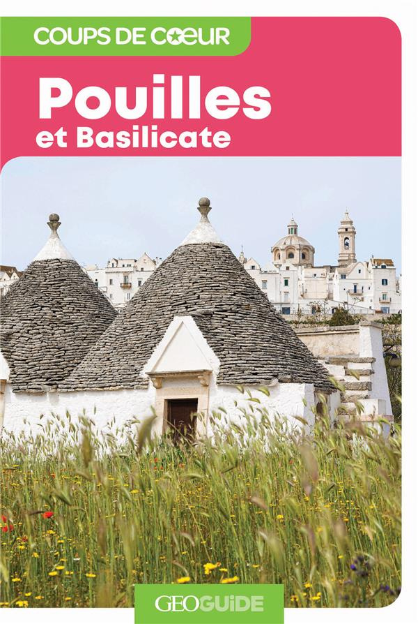 Pouilles et Basilicate. 3e édition