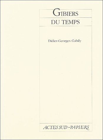 Gibiers du temps