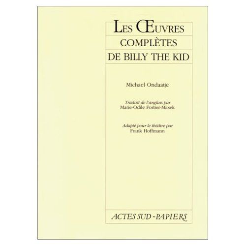 Les oeuvres complètes de Billy the Kid