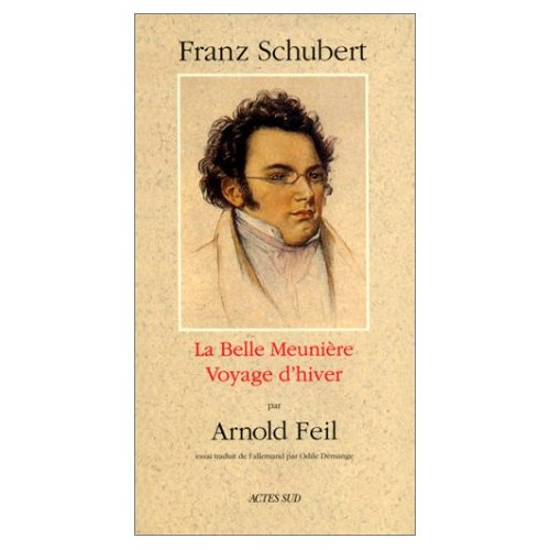 Franz Schubert. "La belle meunière", "Voyage d'hiver"