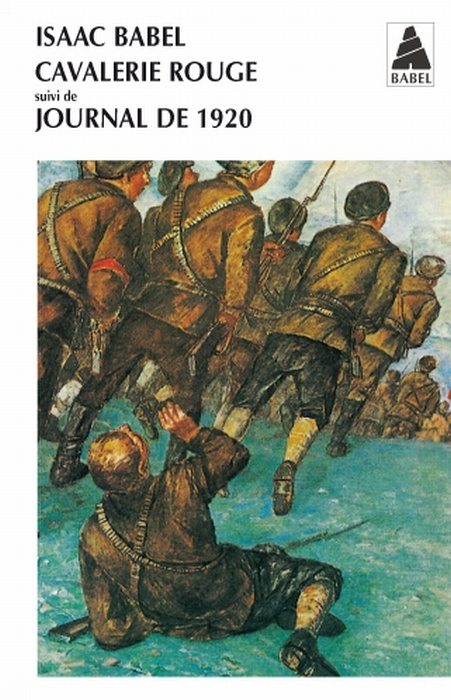 Cavalerie rouge. Suivi de Journal de 1920