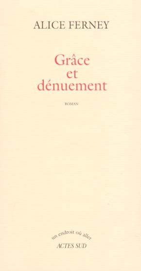 Grâce et dénuement