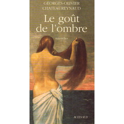 Le goût de l'ombre