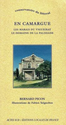 En Camargue. Les marais du Vigueirat, le domaine de la Palissade