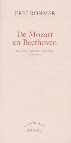 DE MOZART EN BEETHOVEN. Essai sur la notion de profondeur en musique