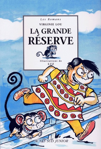 La grande réserve