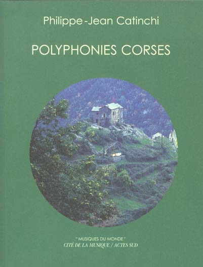 POLYPHONIES CORSES. Avec CD