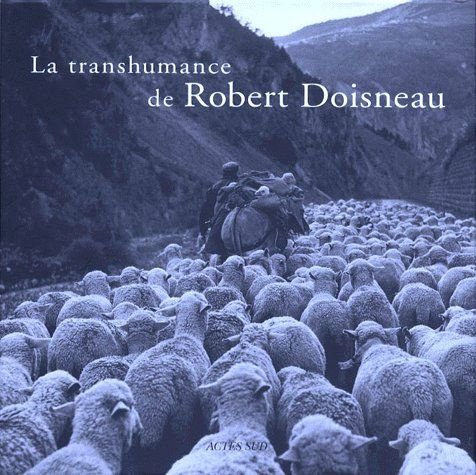 La transhumance de Robert Doisneau