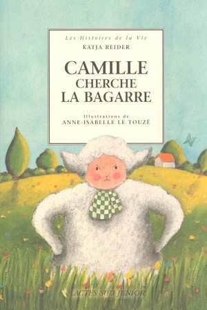 Camille cherche la bagarre